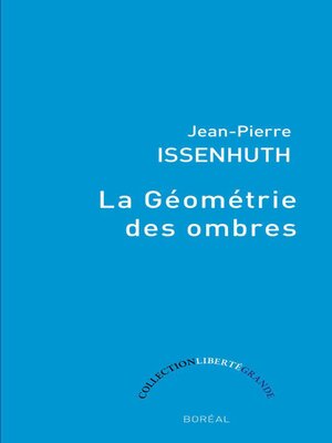 cover image of La Géométrie des ombres